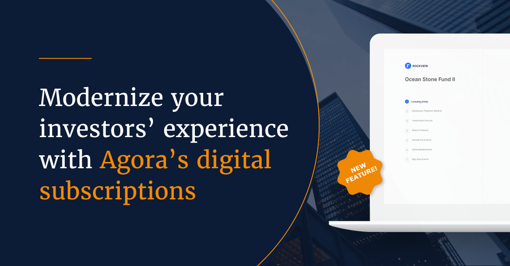 Agora’s digital subscription, designed for a modern investor experience