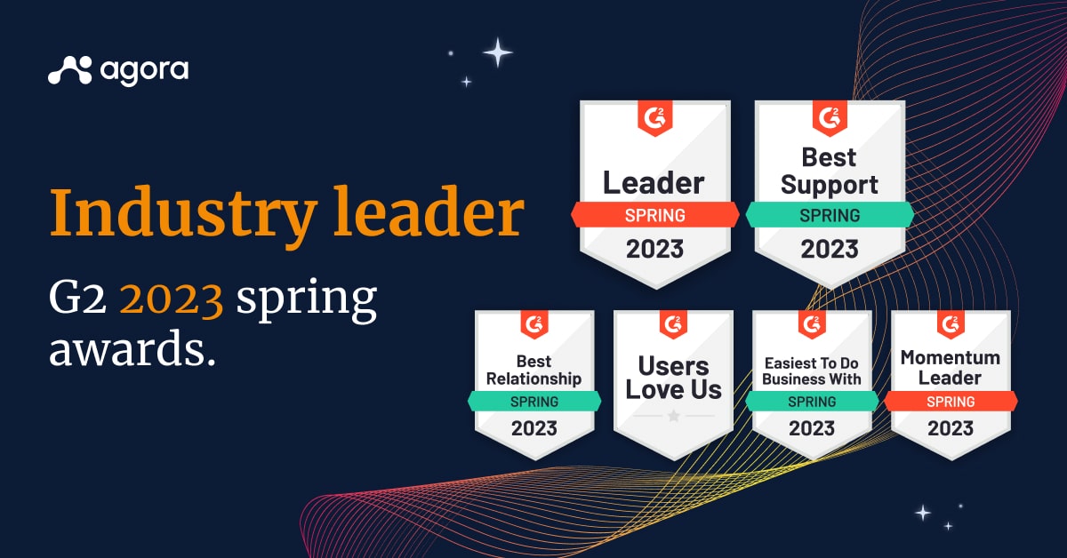 Agora named an industry leader by G2, winning 6 badges