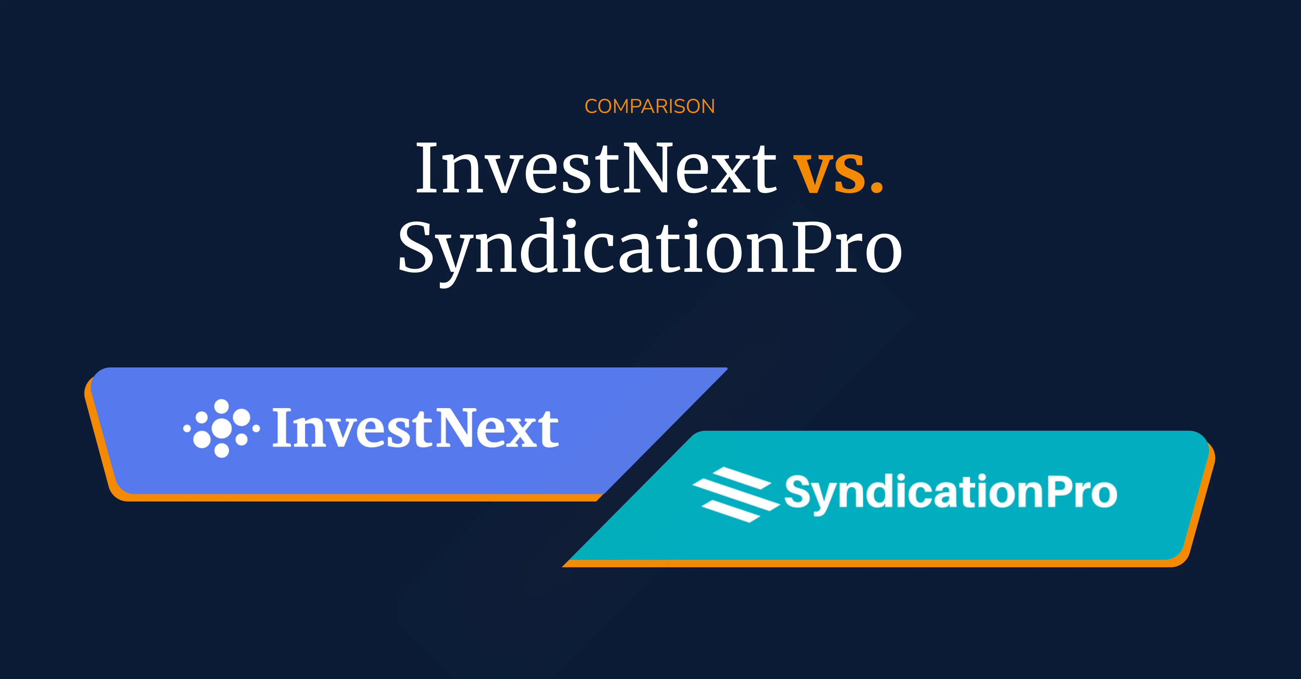 InvestNext vs SyndicationPro: 2025 comparison