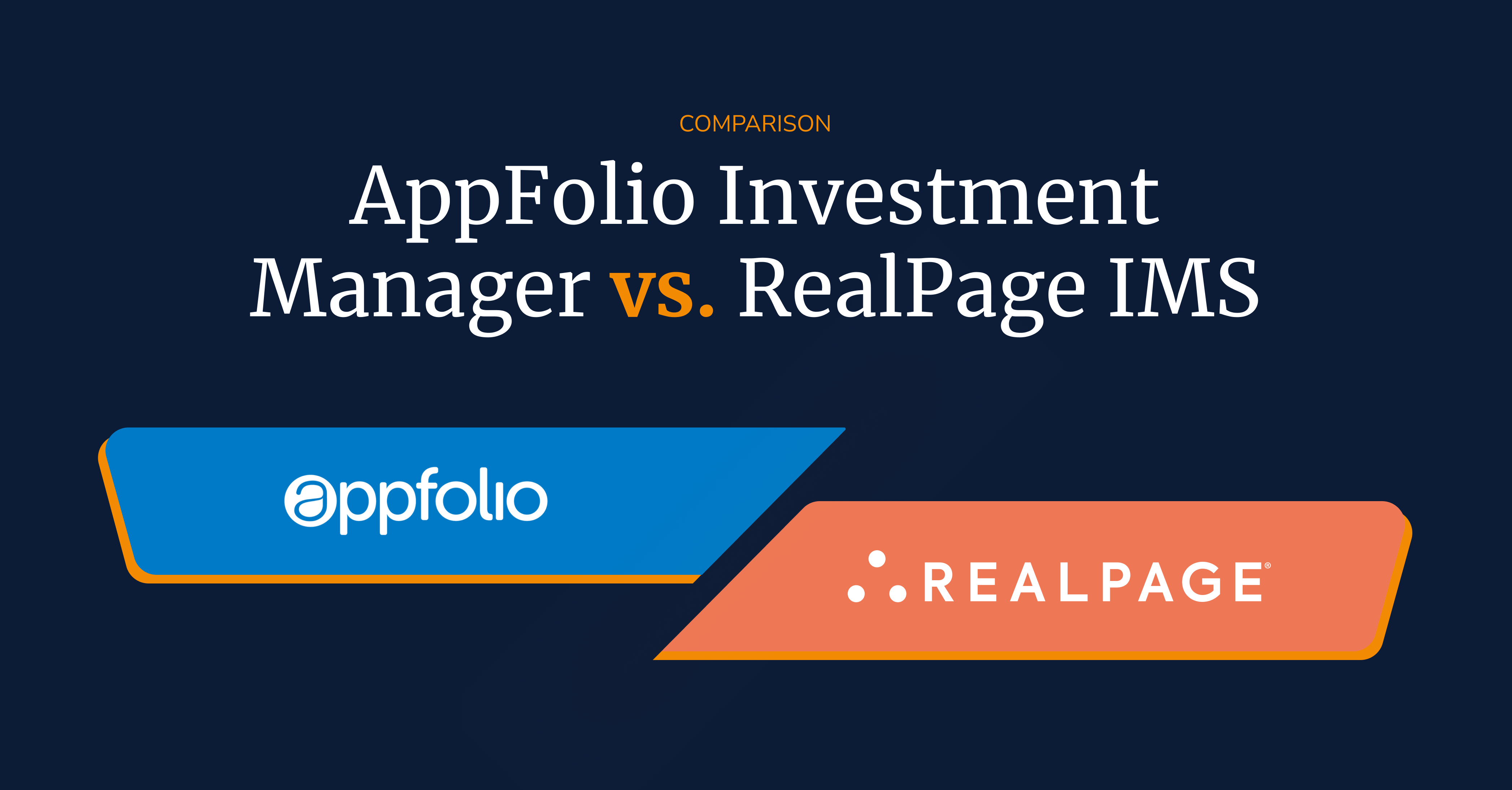 AppFolio Investment Manager vs RealPage IMS: 2025 Comparison