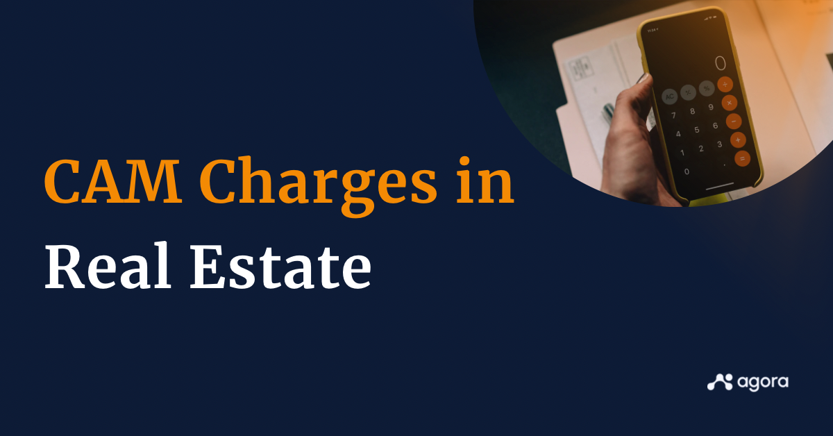 What are CAM charges in real estate? Definition, types, and how to calculate them
