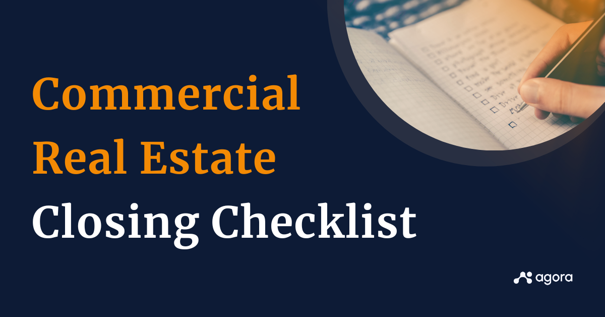 Commercial real estate closing process: Key steps & checklist