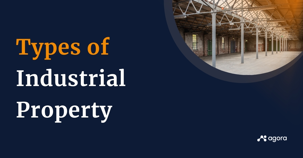 Types of industrial property - A comprehensive breakdown