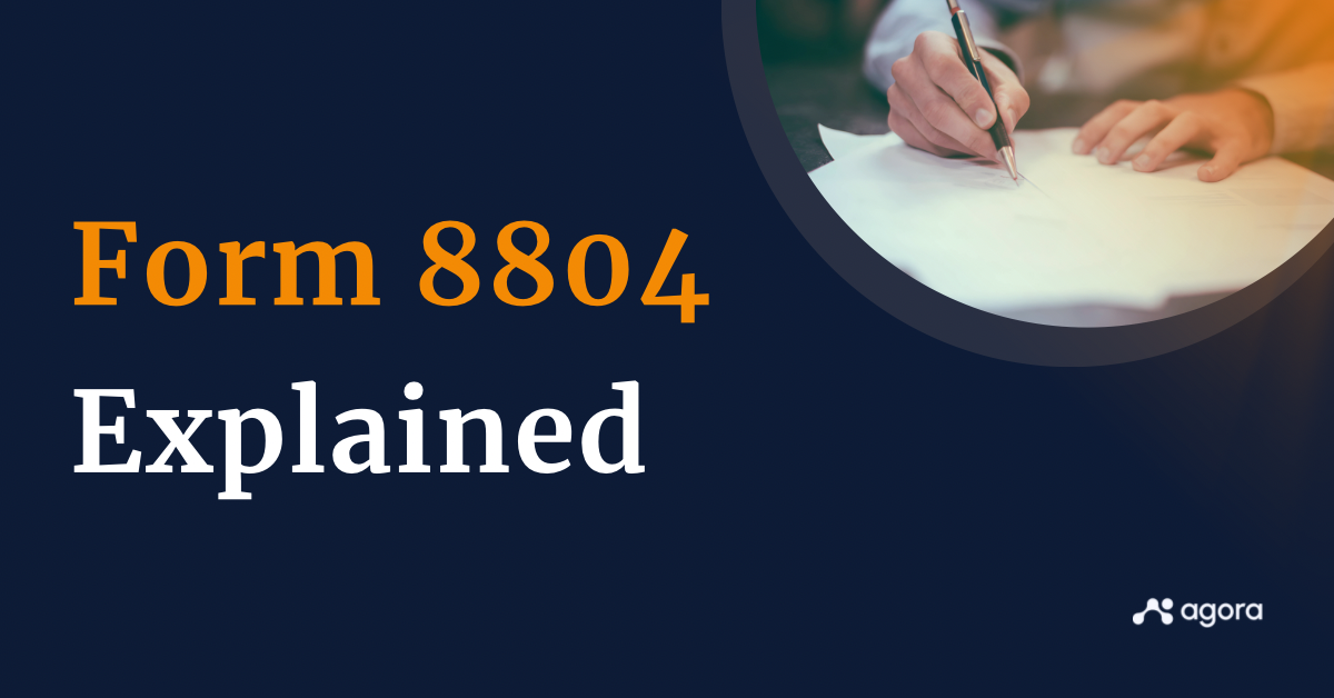 Form 8804 Explained: Understanding and Filing Requirements