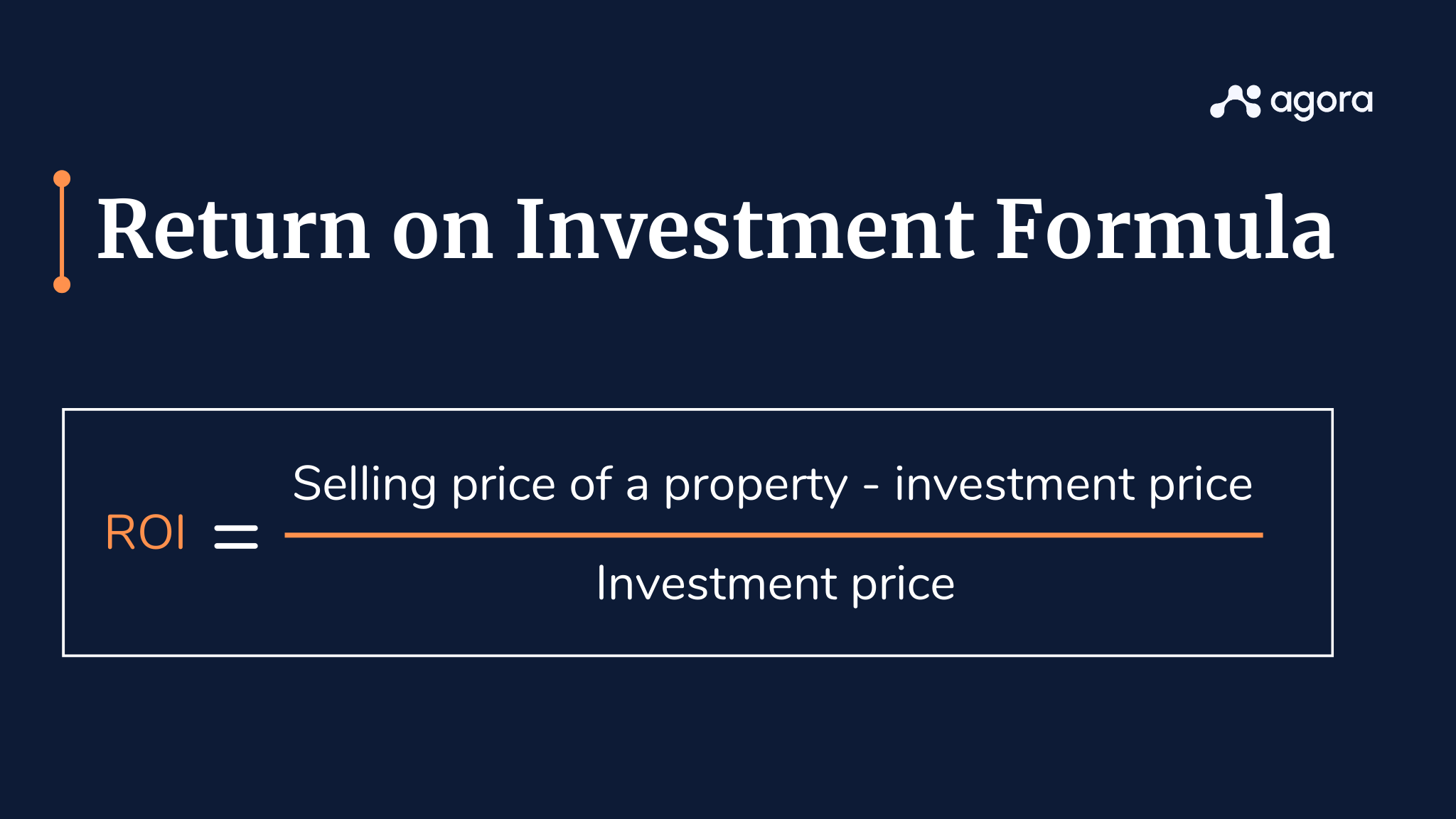 Illustration on return on investment formula.