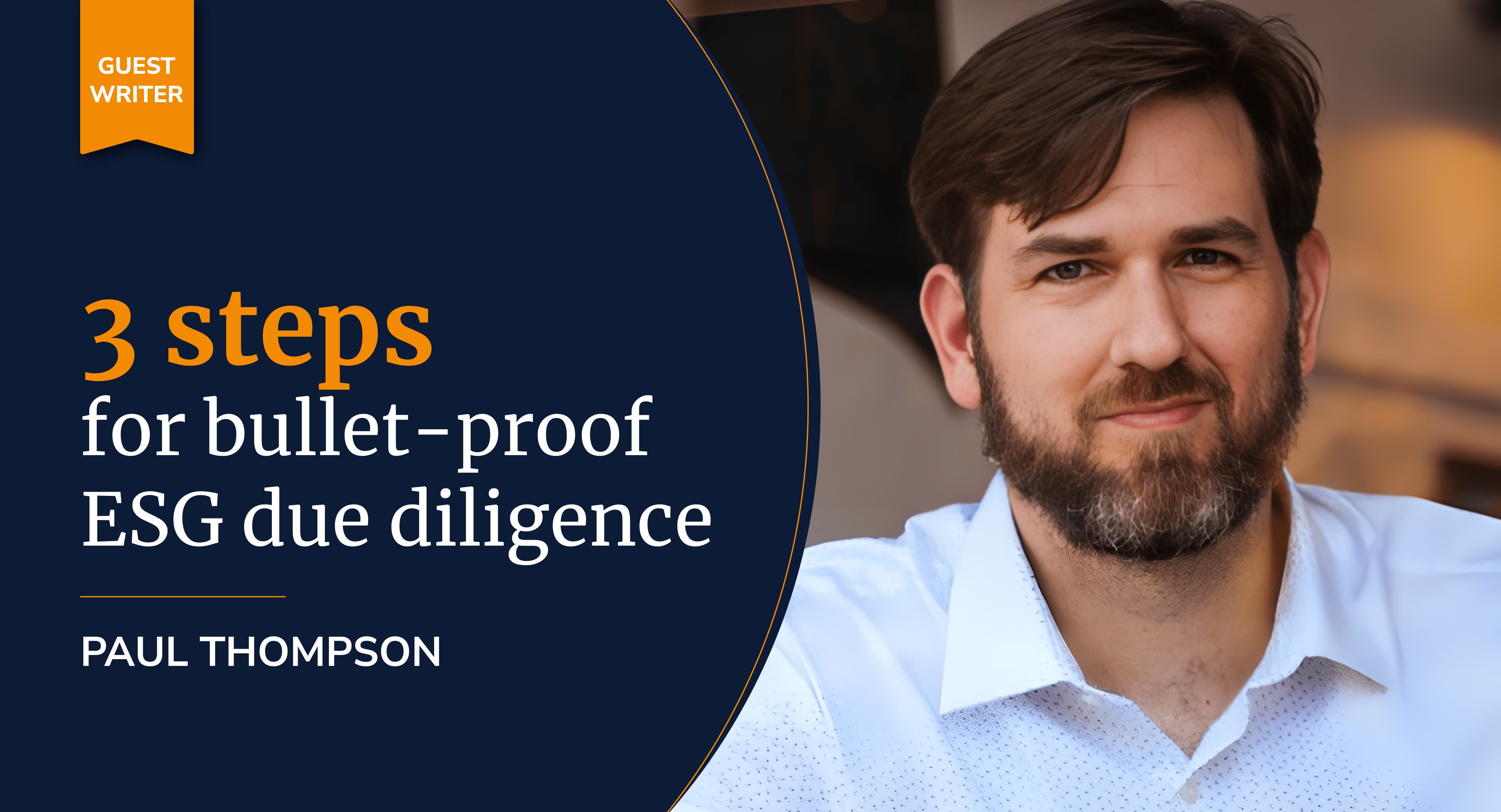 3 steps for bullet-proof ESG due diligence