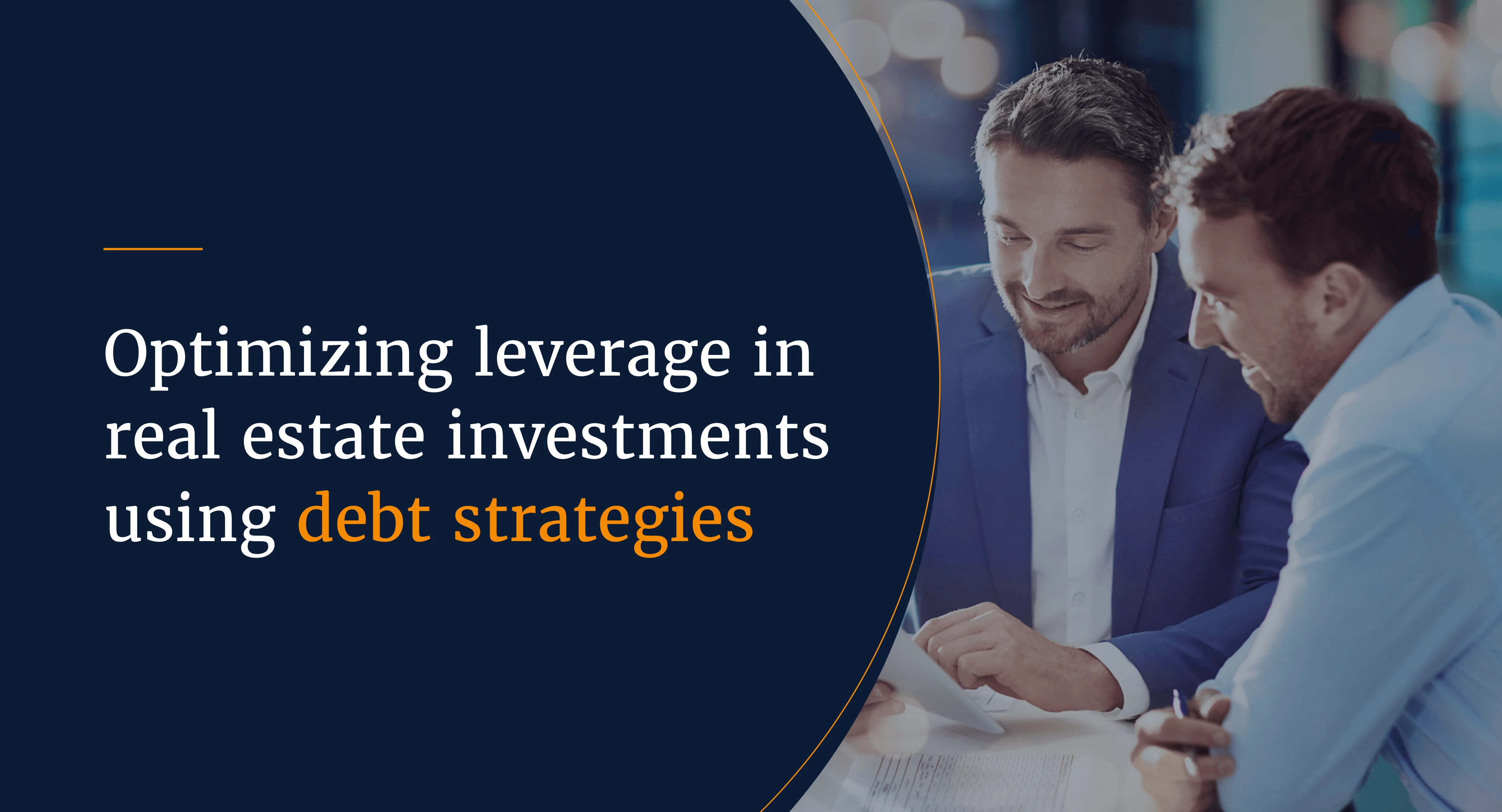 Optimizing leverage in real estate investments using debt strategies