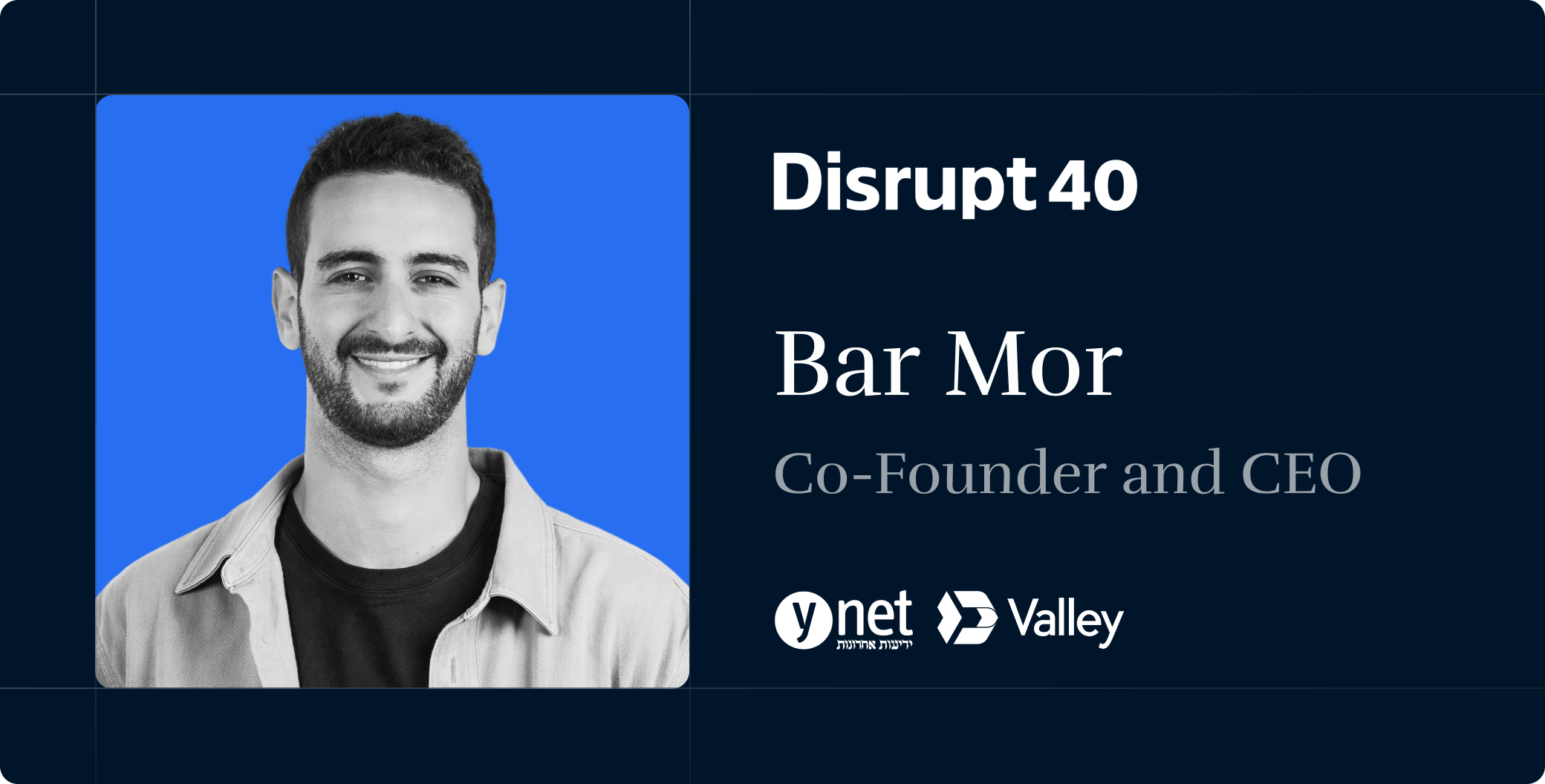 Bar Mor named to Ynet’s Disrupt 40 List for 2025