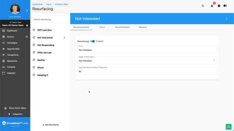 InvestorFuse resurfacing settings page showing “Not Interested” trigger, enabled toggle, 90-day delay, and sidebar navigation menu.