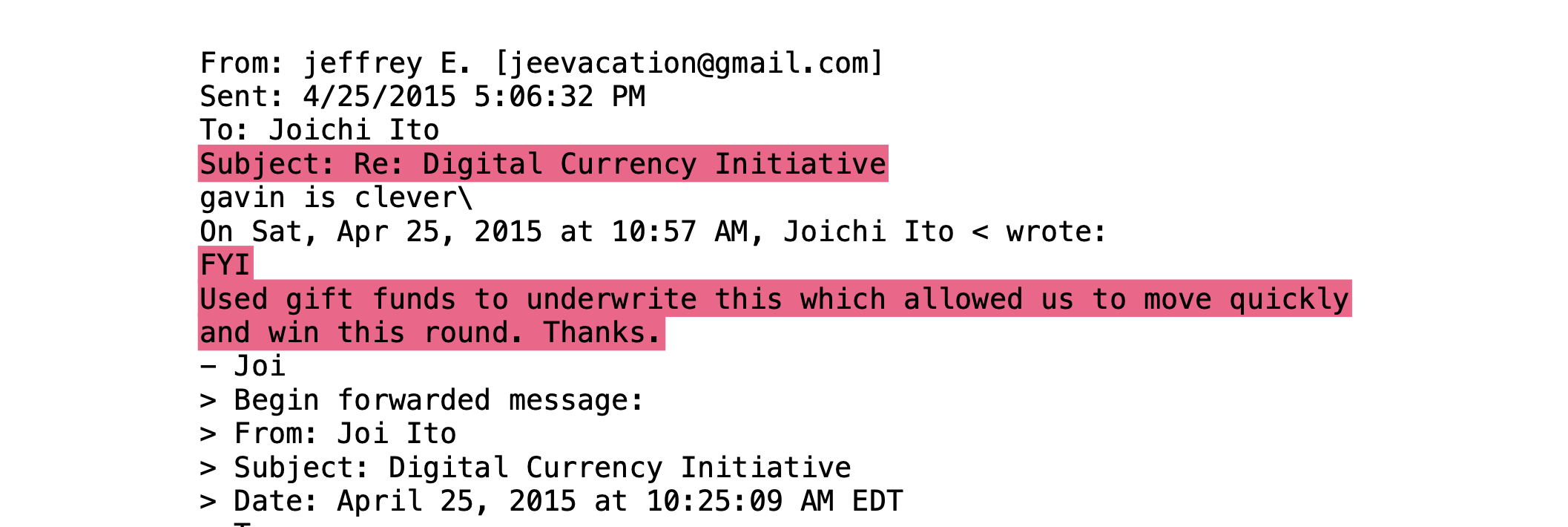 Email del 2015 su iniziativa Digital Currency con uso di fondi regalo per procedere rapidamente