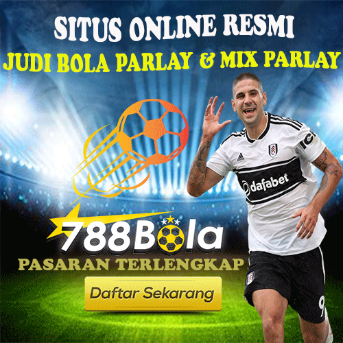 WEBSITE RESMI BOLA PARLAY & MIX PARLAY TERBARU 2024