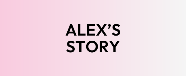 Alex's story
