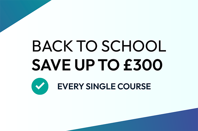 Get up to £300 off all courses