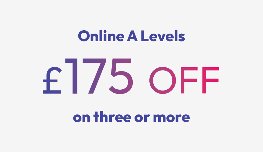 £175 off when you enrol on three or more A Levels or GCSEs offer tile