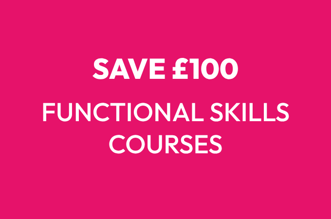 Save £100 off Functional Skills Courses!