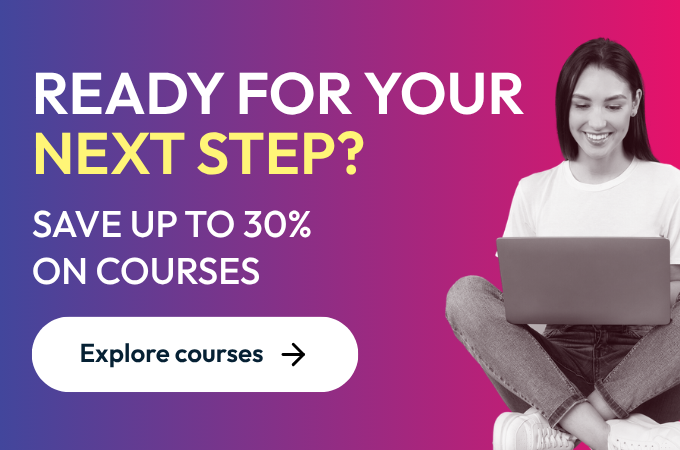 Save up to 30% on courses