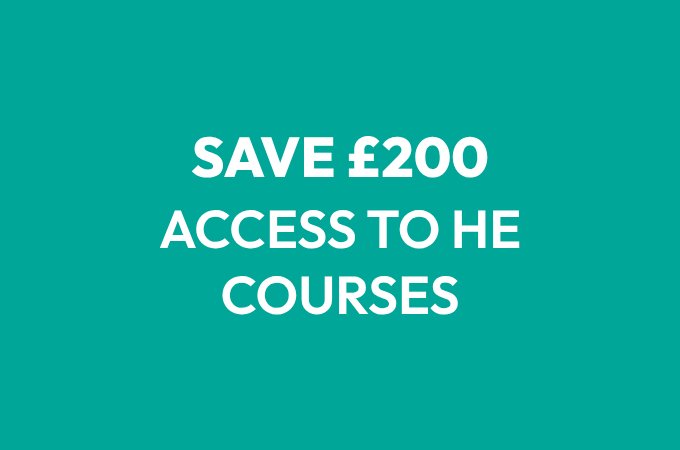 Save £200 on access to he courses!