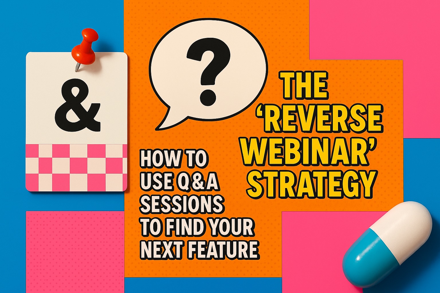 reverse webinar strategy, pop art style 