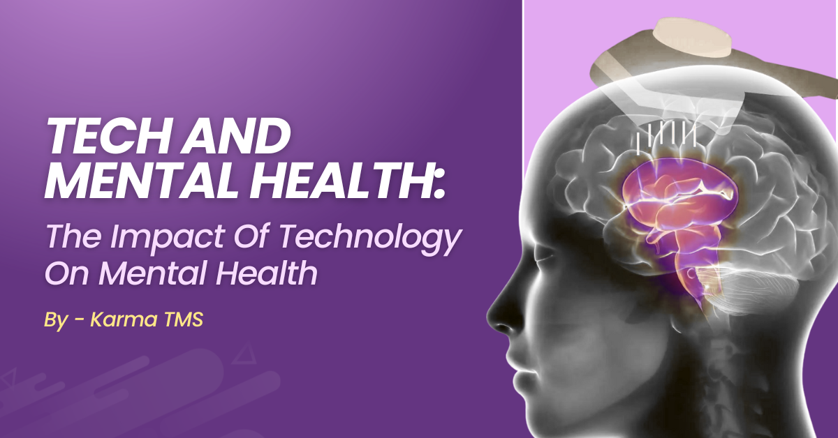 Tech And Mental Health