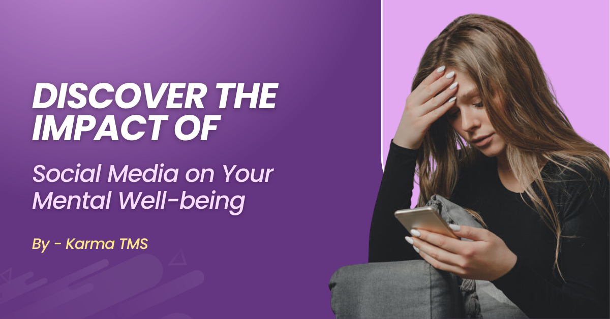 Social Media and Mental Health