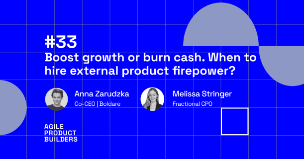 When and how to hire a fractional CPO? Practical insights by Melissa Stringer