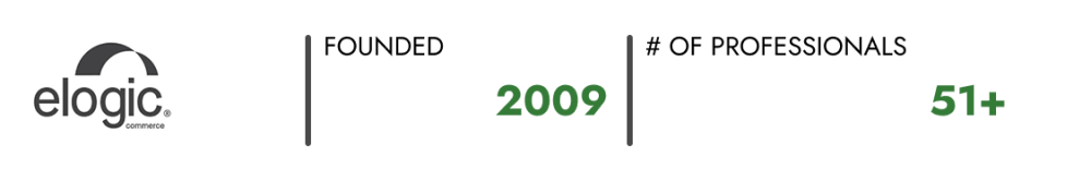 Elogic Commerce | Founded: 2009 | Number of employees: 51+
