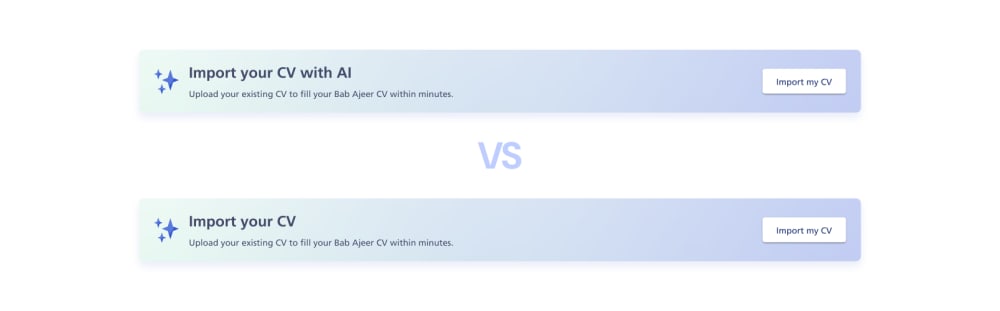 Image of two versions of the CV import banner, AI version on top, non-AI version on bottom