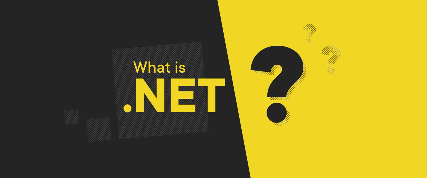 What is .NET? A handy guide to impeccable vision and more What is .NET? A handy guide to impeccable vision and more