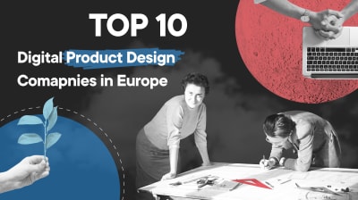 Top 10 Digital Product Design Comapnies in Europe | Boldare