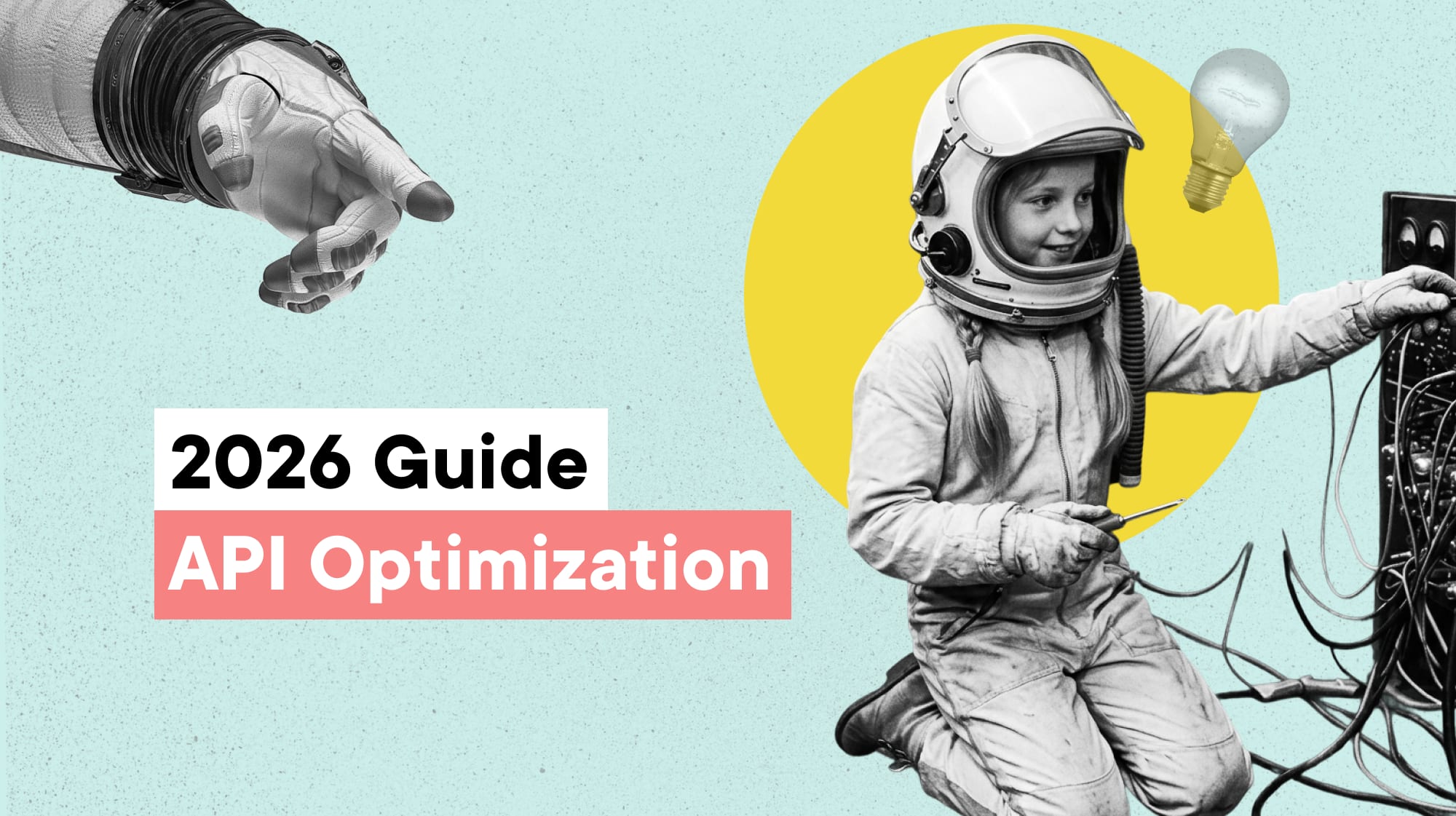 How to optimize APIs for performance, security, and AI workloads - 2026 Guide
