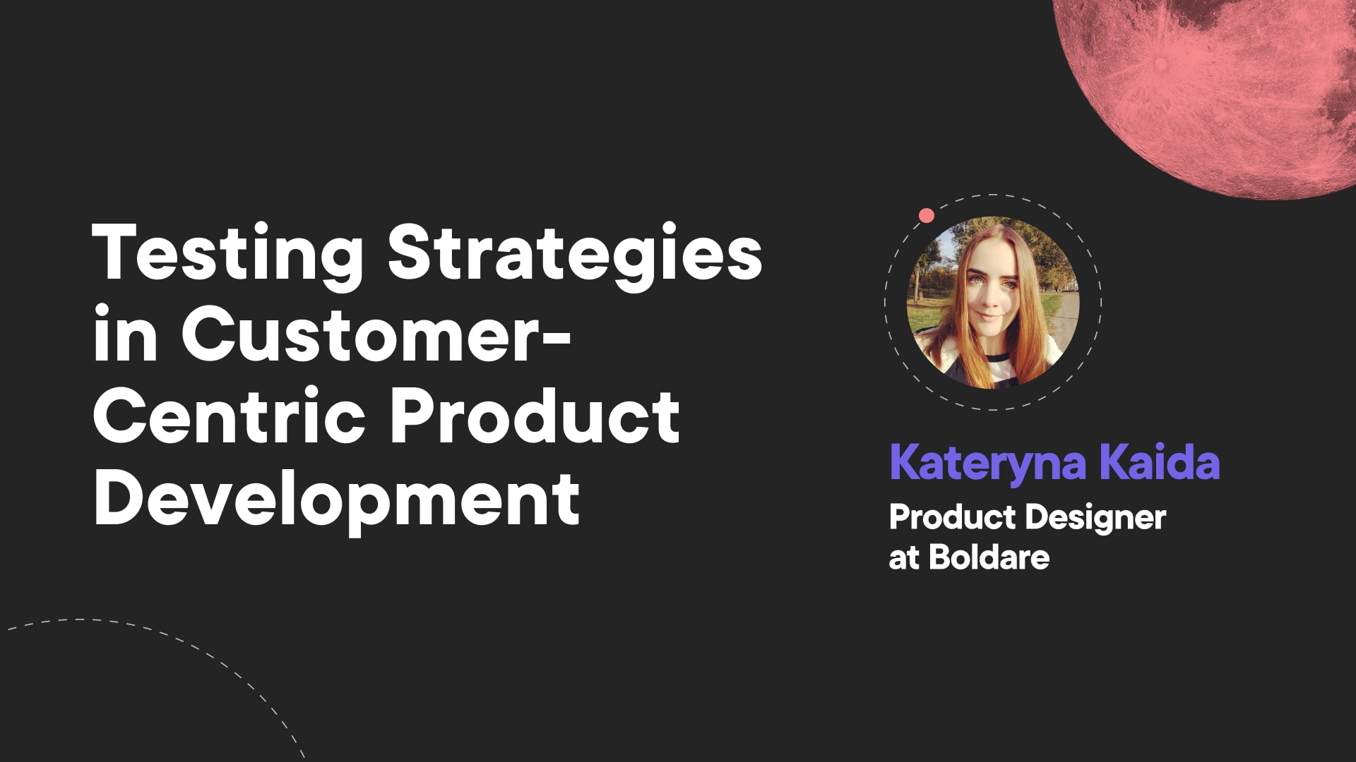 From idea to success - testing strategies in customer-centric product development