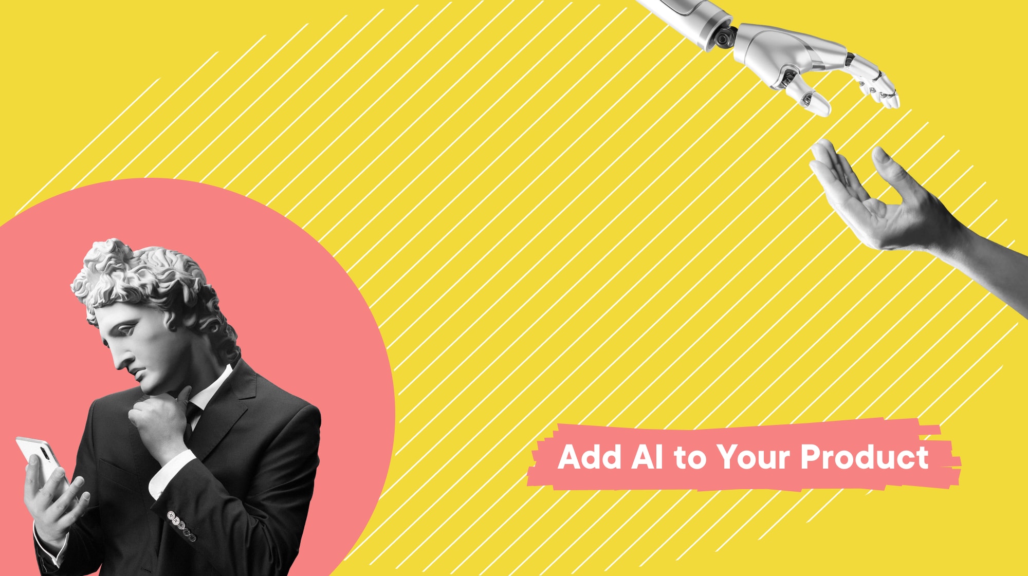 How to Add AI to Your Product Without Starting From Scratch - 2026 Guide