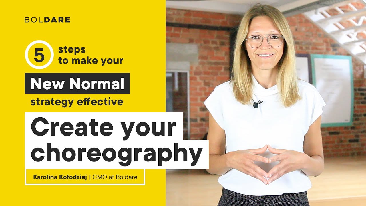 New Normal in Practice | #4 Creating the choreography