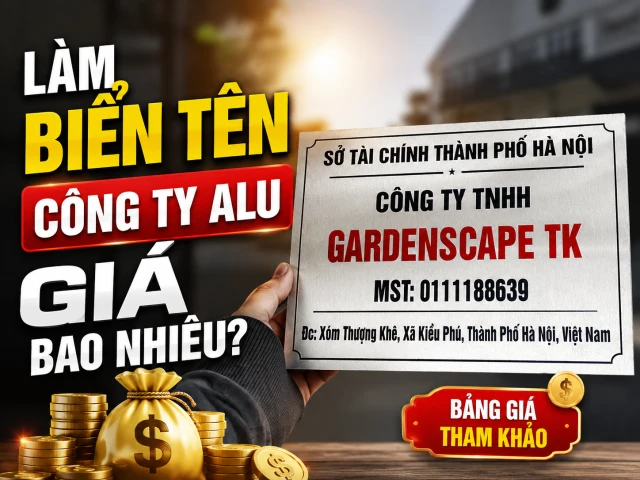 Làm Biển Tên Công Ty Alu Giá Bao Nhiêu