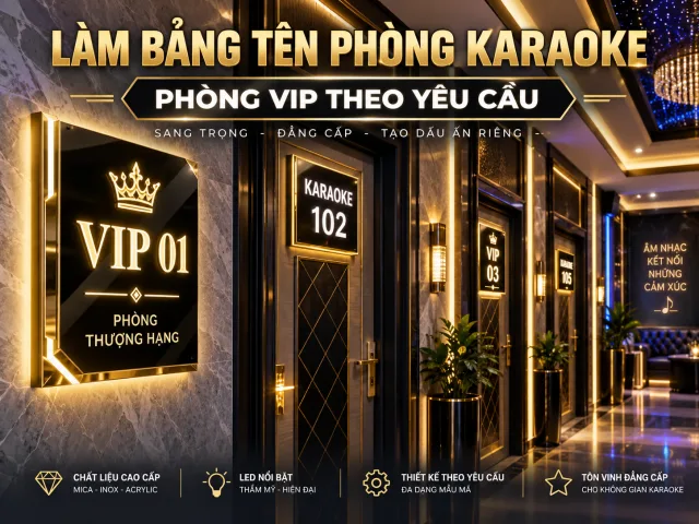 Bảng Tên Phòng Karaoke