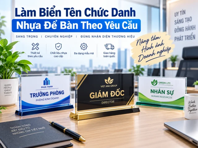 Biển Tên Chức Danh Nhựa Để Bàn