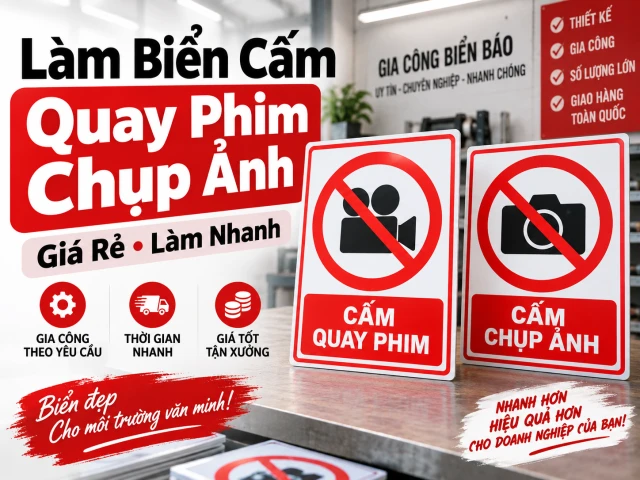 Biển Cấm Quay Phim Chụp Ảnh