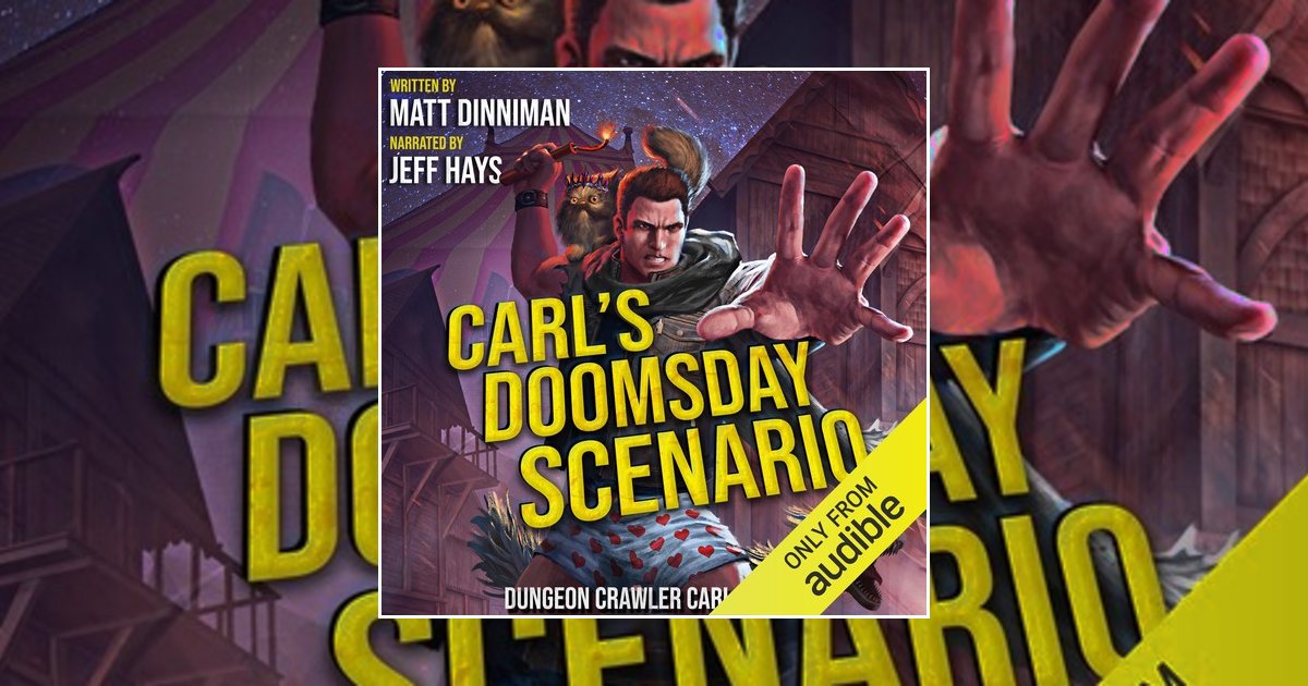 Carl’s Doomsday Scenario by Matt Dinniman backdrop