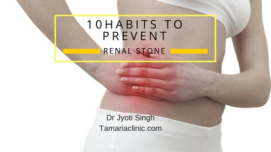 10 habits to avoid recurrent kidney stones