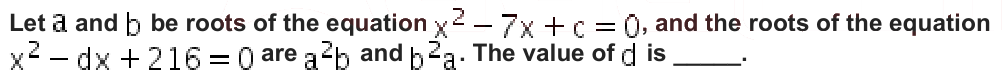 Let
and
be roots of the equation
, and the roots of the equation
are
and
. The value of
is _____.