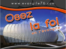 AU ZENITH DE ROUEN - Osez la foi en l'évangile !