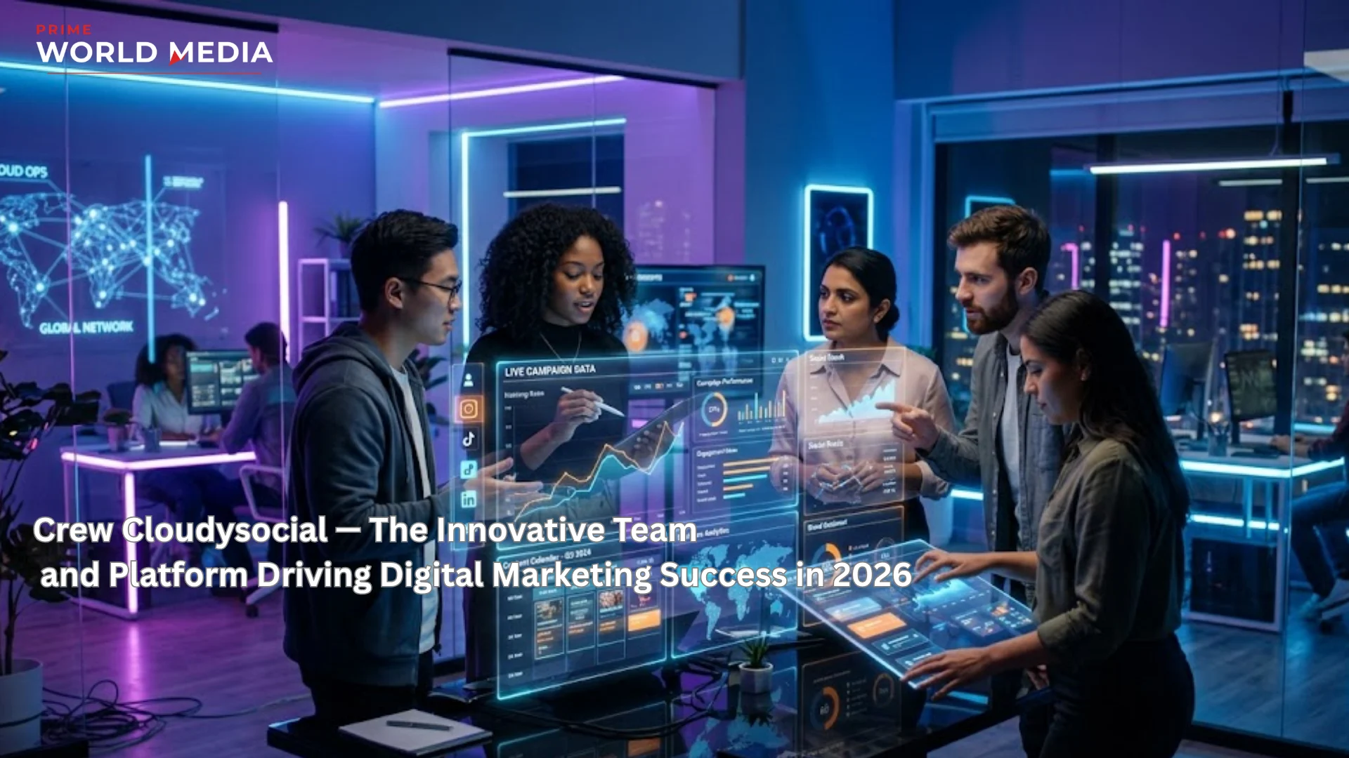 Crew Cloudysocial — The Innovative Team and Platform Driving Digital Marketing Success in 2026