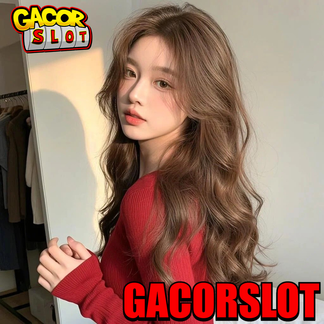 GACORSLOT: Tempatnya Bermain Dengan Aman Dan Nyaman