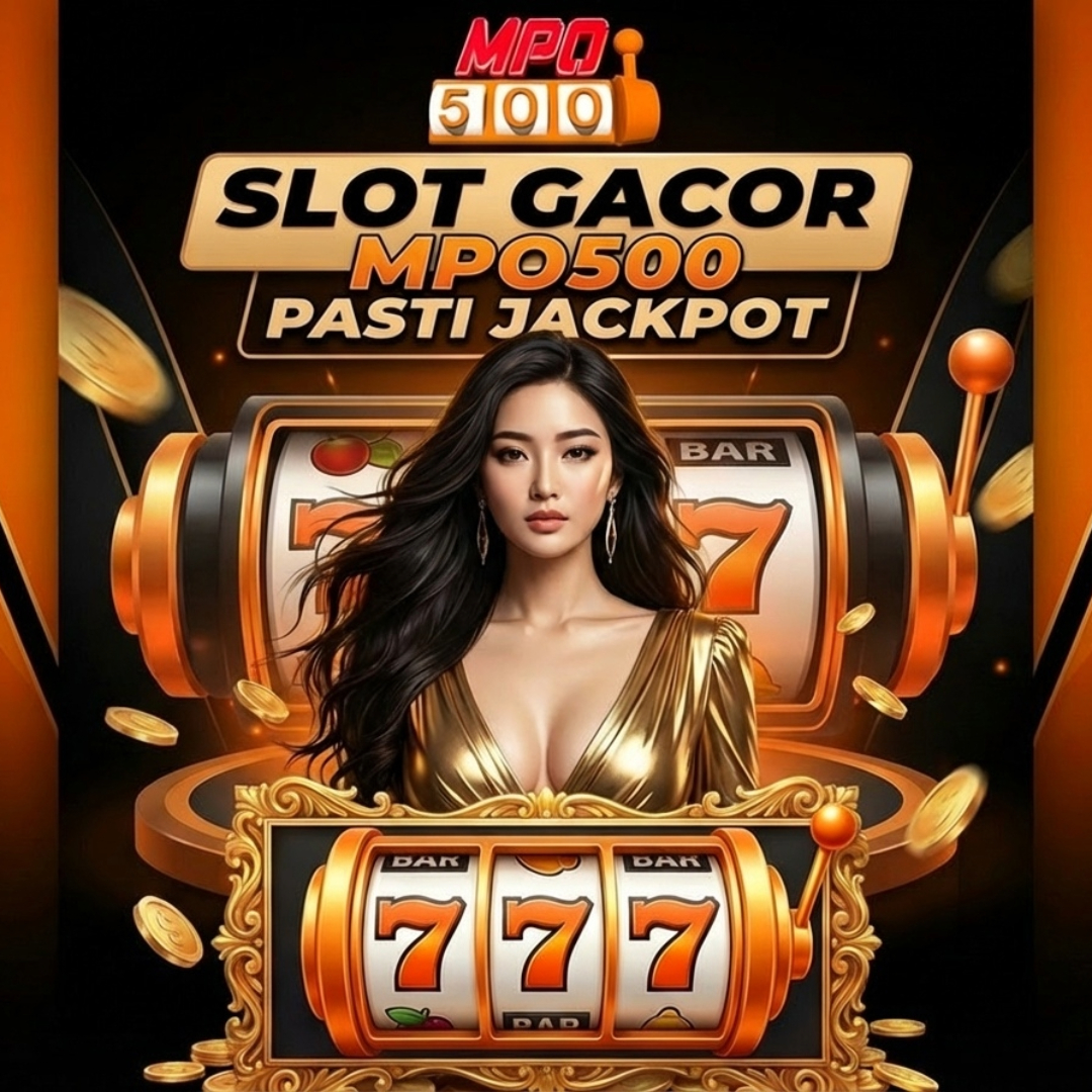 MPO500: Hyperlink Slot Server Thailand Jitu Bukan Omon Omon