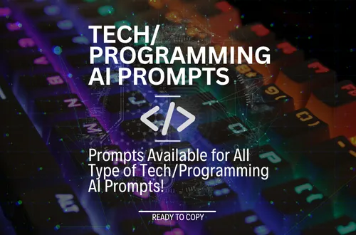 Tech/Programming AI Prompts