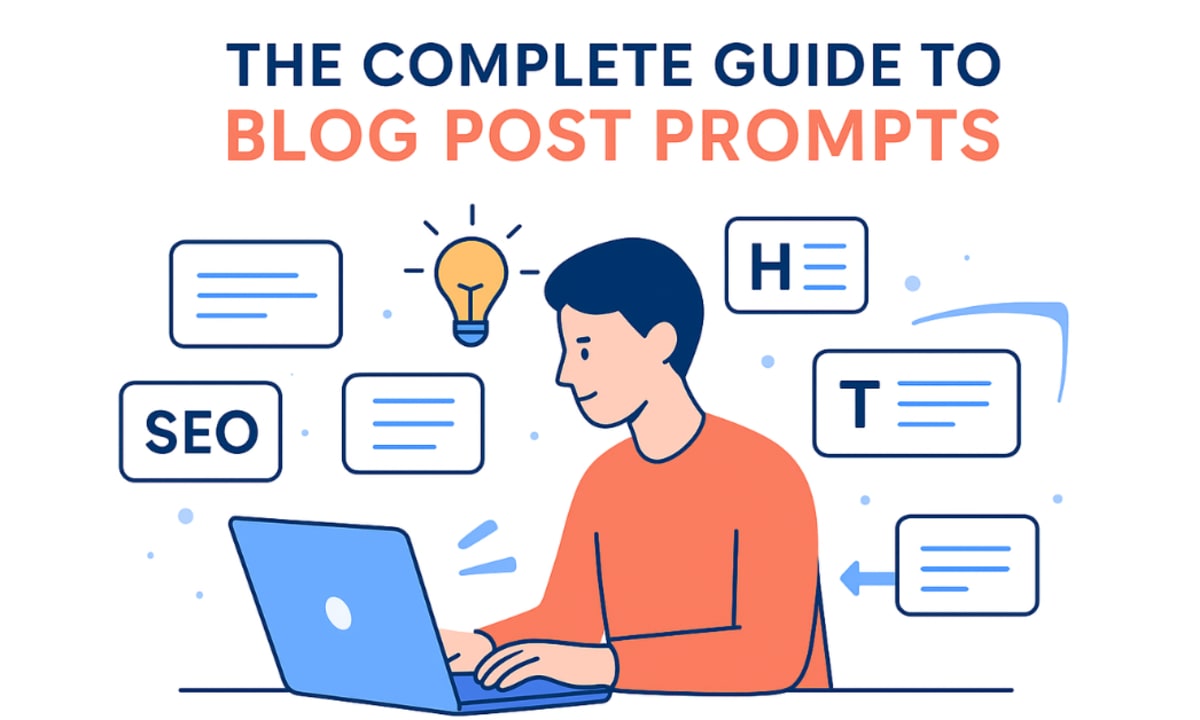 The Complete Guide to Writing Blog Post Prompts and Structuring SEO-Optimized Blog Posts