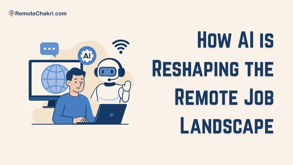 How AI Is Reshaping the Remote Job Landscape