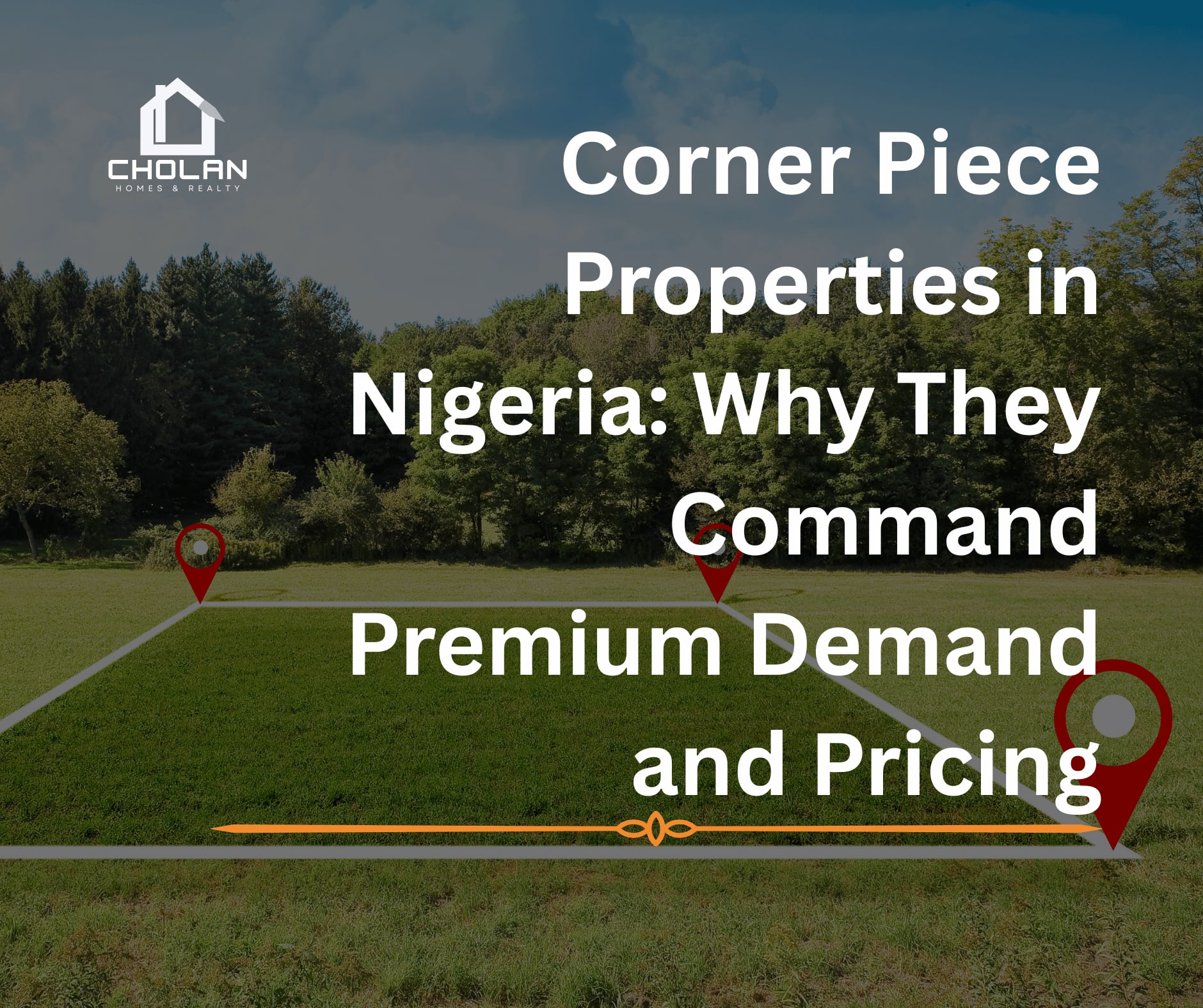 Corner Piece Properties in Nigeria: Why They Command Premium Demand and Pricing
