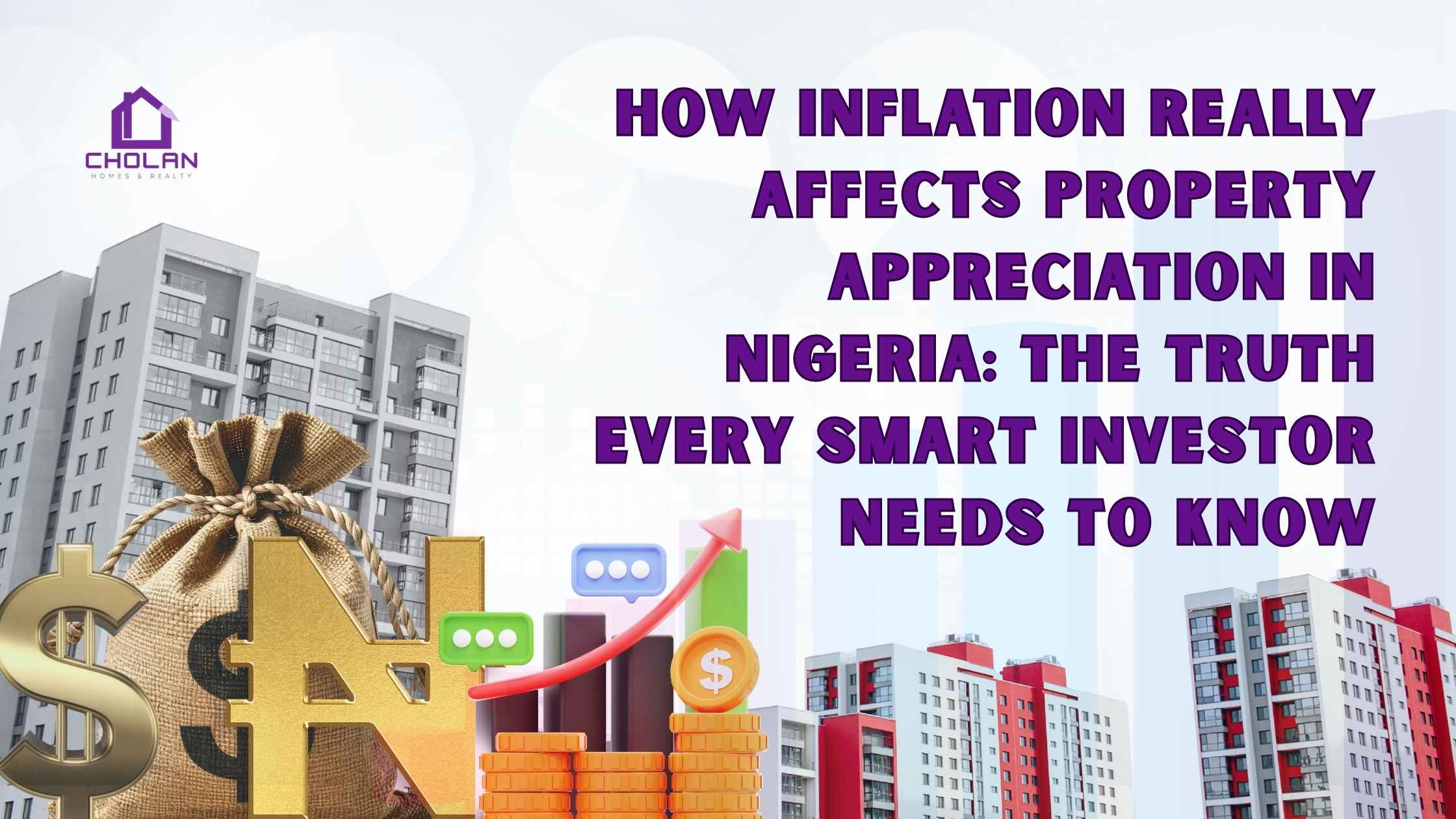 How Inflation Really Affects Property Appreciation in Nigeria: The Truth Every Smart Investor Needs to Know