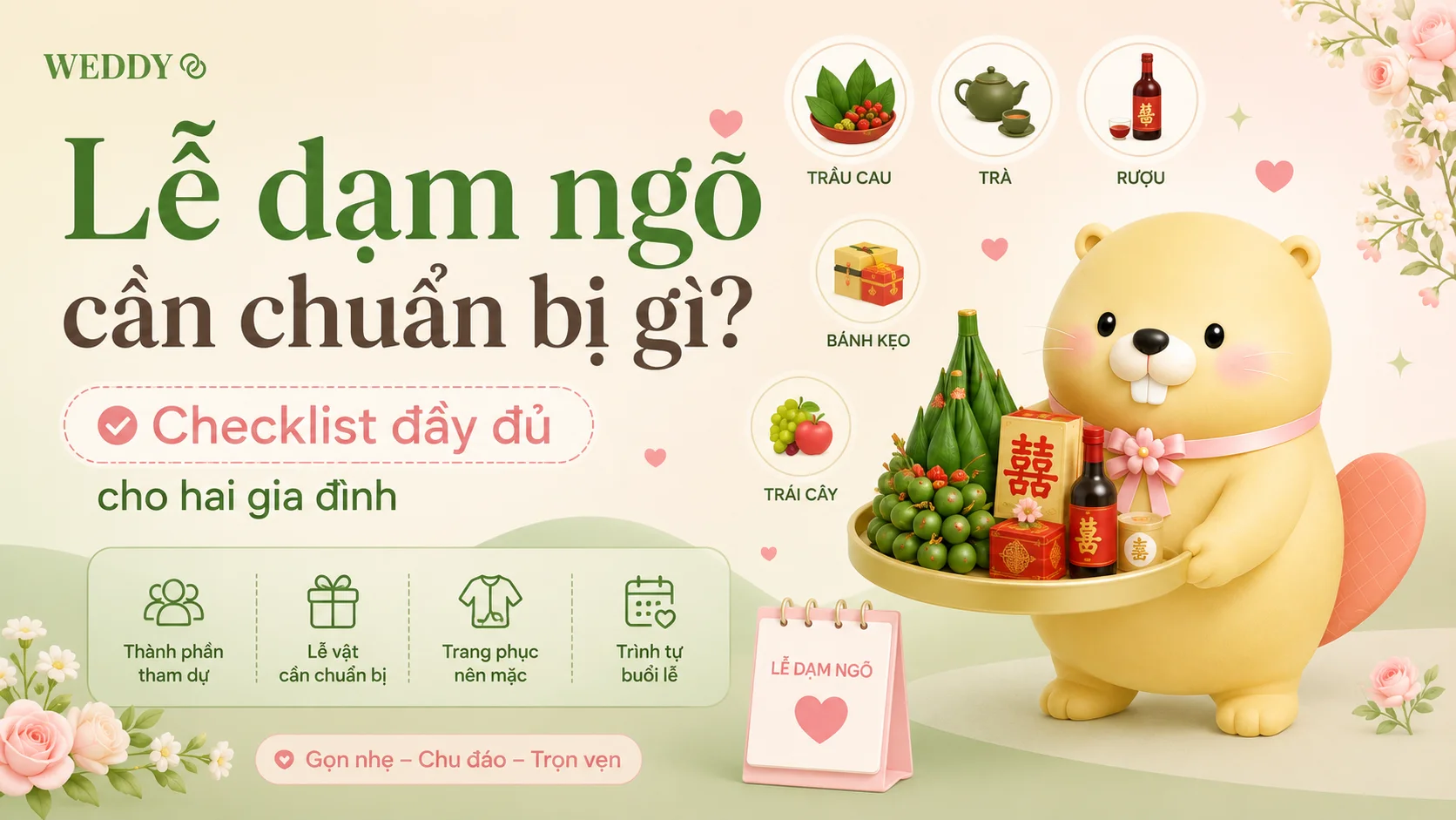Lễ dạm ngõ cần chuẩn bị gì? Checklist đầy đủ cho hai gia đình